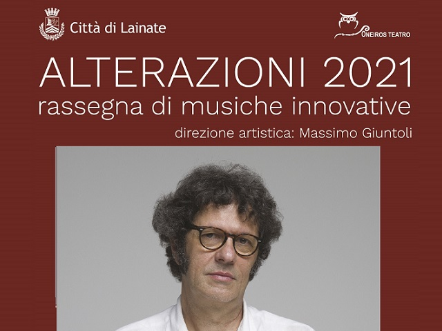 20 novembre | Alterazioni 2021, Rassegna di musiche innovative
