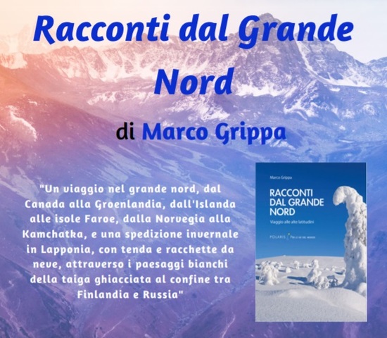 Incontro con l’autore Marco Grippa | Racconti dal Grande Nord