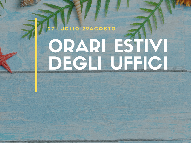 Modifiche agli orari estivi degli uffici comunali